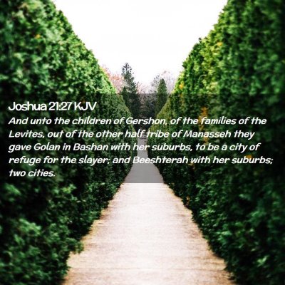 Picture 02 - Joshua 21:27 KJV - And unto the children of Gershon, of the families - Bible Verse Picture