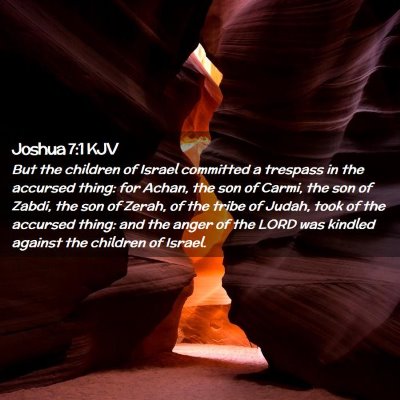 Picture 02 - Joshua 7:1 KJV - But the children of Israel committed a trespass - Bible Verse Picture