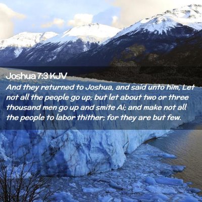 Picture 02 - Joshua 7:3 KJV - And they returned to Joshua, and said unto him, - Bible Verse Picture