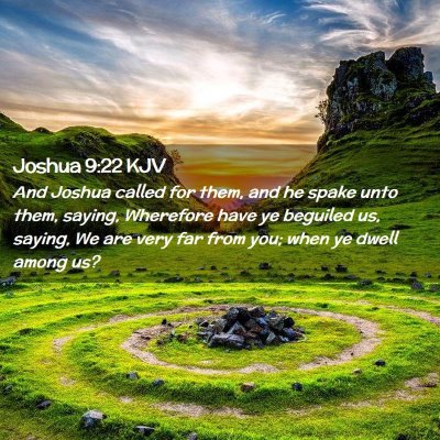 Picture 02 - Joshua 9:22 KJV - And Joshua called for them, and he spake unto - Bible Verse Picture