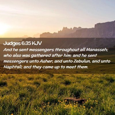 Picture 02 - Judges 6:35 KJV - And he sent messengers throughout all Manasseh; - Bible Verse Picture