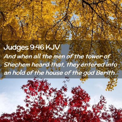 Picture 02 - Judges 9:46 KJV - And when all the men of the tower of Shechem - Bible Verse Picture