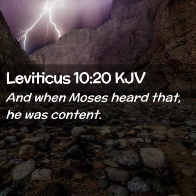 Picture 02 - Leviticus 10:20 KJV - And when Moses heard that, he was - Bible Verse Picture