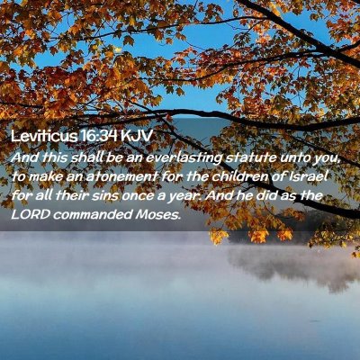 Picture 02 - Leviticus 16:34 KJV - And this shall be an everlasting statute unto - Bible Verse Picture