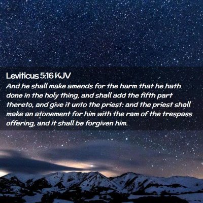 Picture 02 - Leviticus 5:16 KJV - And he shall make amends for the harm that he - Bible Verse Picture