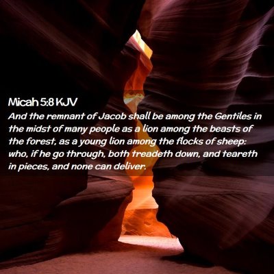 Picture 02 - Micah 5:8 KJV - And the remnant of Jacob shall be among the - Bible Verse Picture