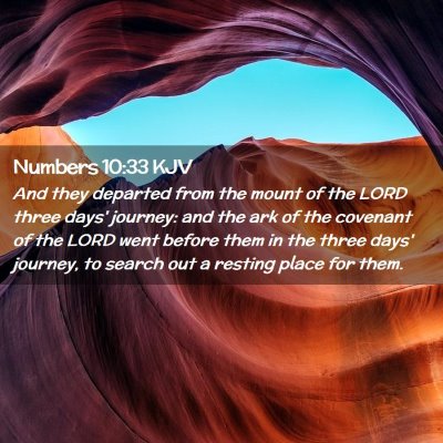 Picture 02 - Numbers 10:33 KJV - And they departed from the mount of the LORD - Bible Verse Picture