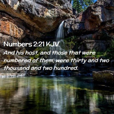 Picture 02 - Numbers 2:21 KJV - And his host, and those that were numbered of - Bible Verse Picture