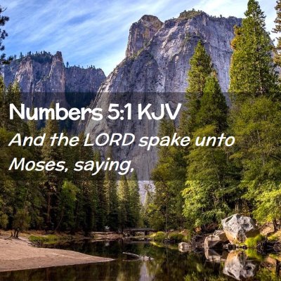 Picture 02 - Numbers 5:1 KJV - And the LORD spake unto Moses, - Bible Verse Picture