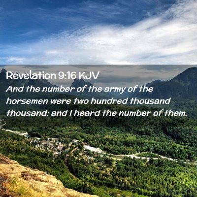 Picture 02 - Revelation 9:16 KJV - And the number of the army of the horsemen were - Bible Verse Picture