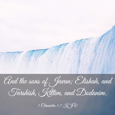 Picture 03 - 1 Chronicles 1:7 KJV - And the sons of Javan; Elishah, and Tarshish, - Bible Verse Picture