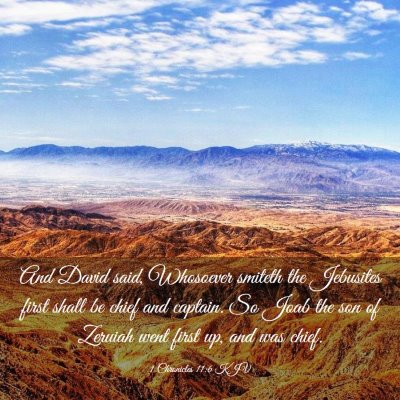 Picture 03 - 1 Chronicles 11:6 KJV - And David said, Whosoever smiteth the Jebusites - Bible Verse Picture