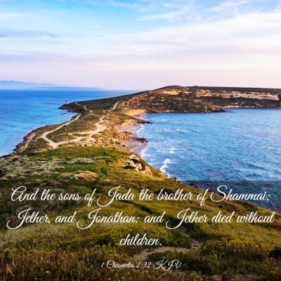 Picture 03 - 1 Chronicles 2:32 KJV - And the sons of Jada the brother of Shammai; - Bible Verse Picture