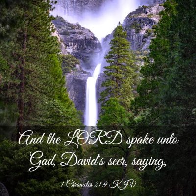 Picture 03 - 1 Chronicles 21:9 KJV - And the LORD spake unto Gad, David's seer, - Bible Verse Picture