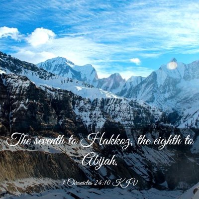 Picture 03 - 1 Chronicles 24:10 KJV - The seventh to Hakkoz, the eighth to - Bible Verse Picture