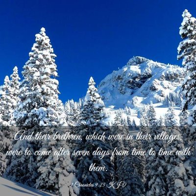 Picture 03 - 1 Chronicles 9:25 KJV - And their brethren, which were in their villages, - Bible Verse Picture