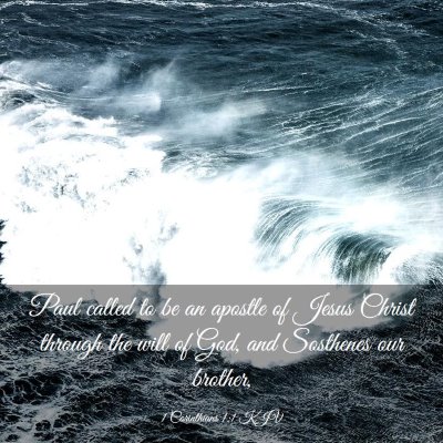 Picture 03 - 1 Corinthians 1:1 KJV - Paul called to be an apostle of Jesus Christ - Bible Verse Picture