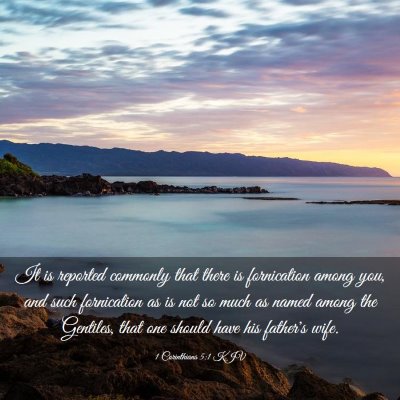 Picture 03 - 1 Corinthians 5:1 KJV - It is reported commonly that there is fornication - Bible Verse Picture