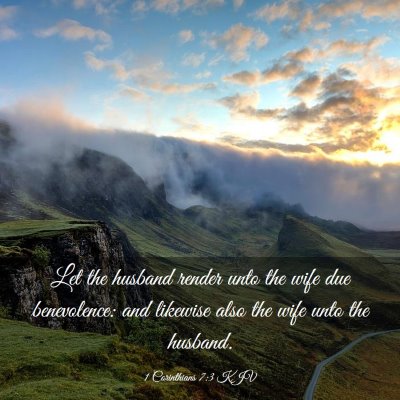 Picture 03 - 1 Corinthians 7:3 KJV - Let the husband render unto the wife due - Bible Verse Picture