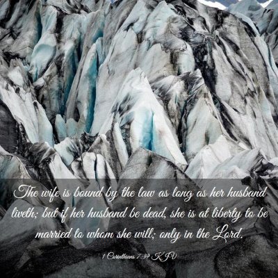 Picture 03 - 1 Corinthians 7:39 KJV - The wife is bound by the law as long as her - Bible Verse Picture