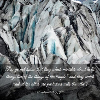 Picture 03 - 1 Corinthians 9:13 KJV - Do ye not know that they which minister about - Bible Verse Picture