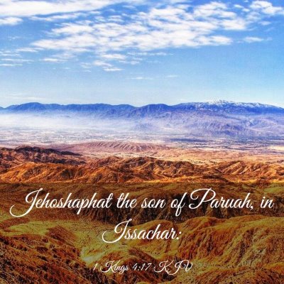 Picture 03 - 1 Kings 4:17 KJV - Jehoshaphat the son of Paruah, in - Bible Verse Picture