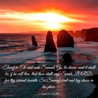 Picture 03 - 1 Samuel 3:9 KJV - Therefore Eli said unto Samuel, Go, lie down: and - Bible Verse Picture