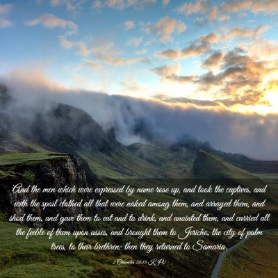 Picture 03 - 2 Chronicles 28:15 KJV - And the men which were expressed by name rose up, - Bible Verse Picture