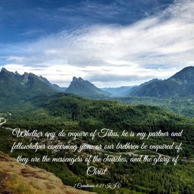Picture 03 - 2 Corinthians 8:23 KJV - Whether any do enquire of Titus, he is my partner - Bible Verse Picture