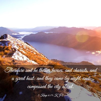 Picture 03 - 2 Kings 6:14 KJV - Therefore sent he thither horses, and chariots, - Bible Verse Picture