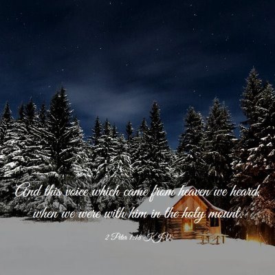 Picture 03 - 2 Peter 1:18 KJV - And this voice which came from heaven we heard, - Bible Verse Picture