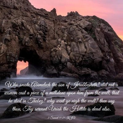 Picture 03 - 2 Samuel 11:21 KJV - Who smote Abimelech the son of Jerubbesheth? did - Bible Verse Picture