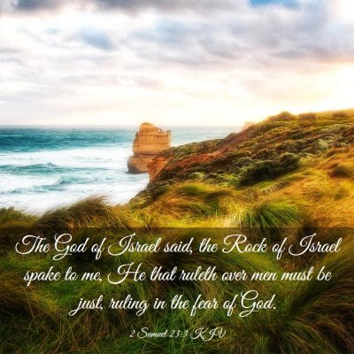 Picture 03 - 2 Samuel 23:3 KJV - The God of Israel said, the Rock of Israel spake - Bible Verse Picture