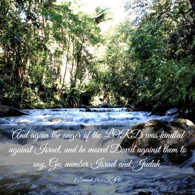 Picture 03 - 2 Samuel 24:1 KJV - And again the anger of the LORD was kindled - Bible Verse Picture