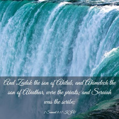 Picture 03 - 2 Samuel 8:17 KJV - And Zadok the son of Ahitub, and Ahimelech the - Bible Verse Picture