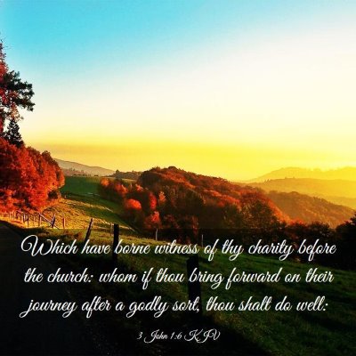 Picture 03 - 3 John 1:6 KJV - Which have borne witness of thy charity before - Bible Verse Picture