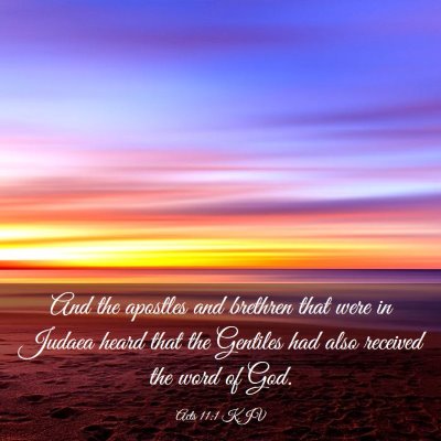 Picture 03 - Acts 11:1 KJV - And the apostles and brethren that were in Judaea - Bible Verse Picture