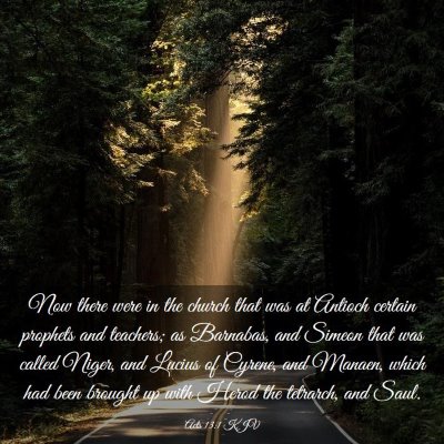Picture 03 - Acts 13:1 KJV - Now there were in the church that was at Antioch - Bible Verse Picture