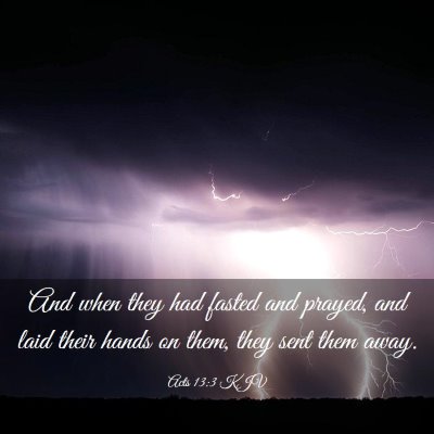 Picture 03 - Acts 13:3 KJV - And when they had fasted and prayed, and laid - Bible Verse Picture