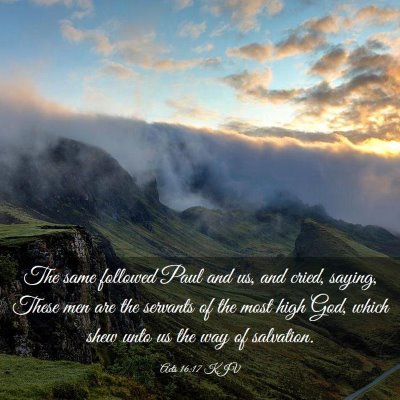 Picture 03 - Acts 16:17 KJV - The same followed Paul and us, and cried, saying, - Bible Verse Picture