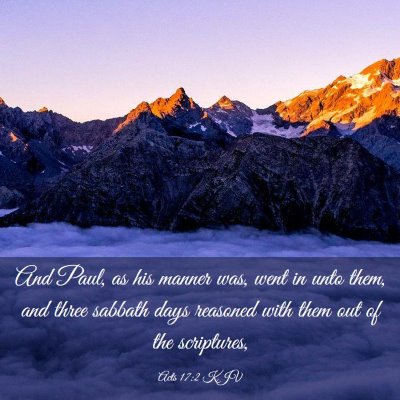 Picture 03 - Acts 17:2 KJV - And Paul, as his manner was, went in unto them, - Bible Verse Picture