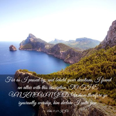 Picture 03 - Acts 17:23 KJV - For as I passed by, and beheld your devotions, I - Bible Verse Picture
