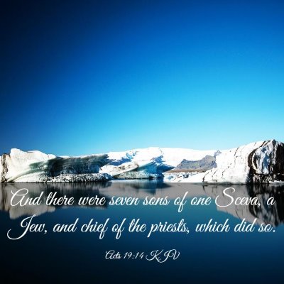 Picture 03 - Acts 19:14 KJV - And there were seven sons of one Sceva, a Jew, - Bible Verse Picture