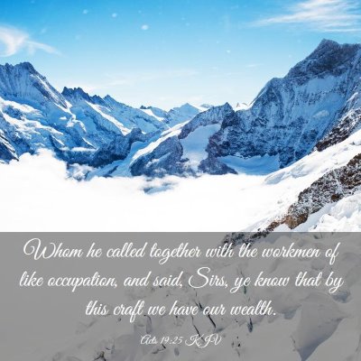 Picture 03 - Acts 19:25 KJV - Whom he called together with the workmen of like - Bible Verse Picture