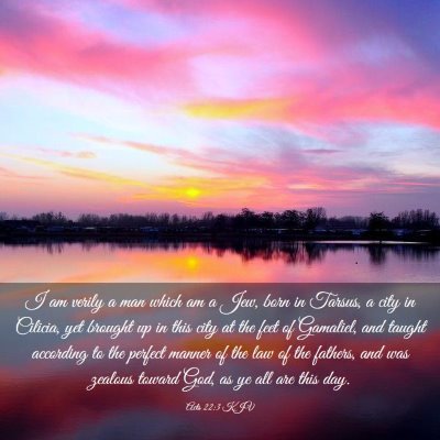 Picture 03 - Acts 22:3 KJV - I am verily a man which am a Jew, born in Tarsus, - Bible Verse Picture