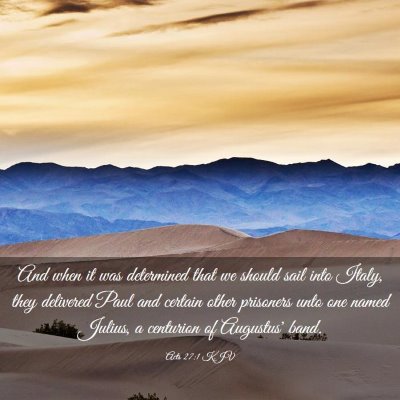 Picture 03 - Acts 27:1 KJV - And when it was determined that we should sail - Bible Verse Picture