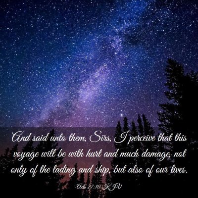 Picture 03 - Acts 27:10 KJV - And said unto them, Sirs, I perceive that this - Bible Verse Picture