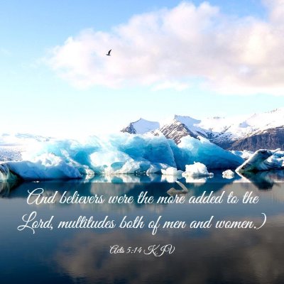 Picture 03 - Acts 5:14 KJV - And believers were the more added to the Lord, - Bible Verse Picture