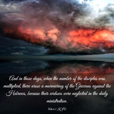 Picture 03 - Acts 6:1 KJV - And in those days, when the number of the - Bible Verse Picture