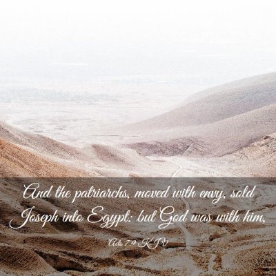 Picture 03 - Acts 7:9 KJV - And the patriarchs, moved with envy, sold Joseph - Bible Verse Picture